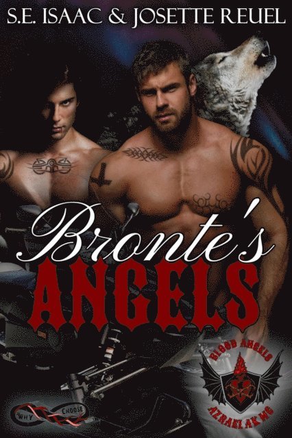 Josette Reuel, S.E. Isaac - Bronte's Angels, E-bok