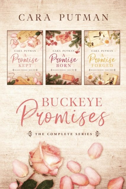 Cara Putman - Buckeye Promises: A WWII inspirational romance collection, E-bok