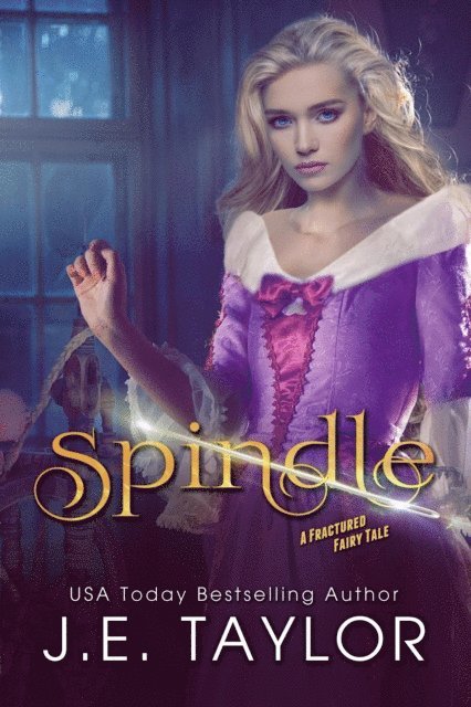 J.E. Taylor - Spindle, E-bok