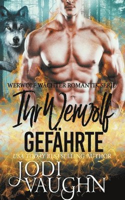 Jodi Vaughn - Ihr Werwolf Gefährte, Häftad