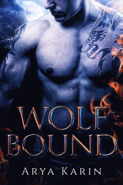 Arya Karin - Wolf Bound, E-bok