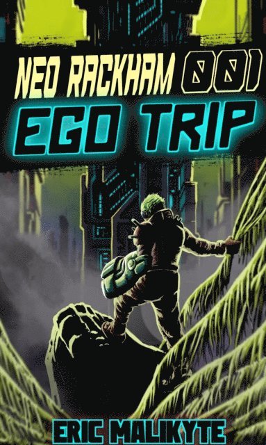Eric Malikyte - Ego Trip, E-bok