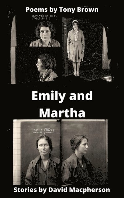 Tony Brown, David Macpherson - Emily and Martha, E-bok