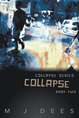 M J Dees - Collapse, Häftad