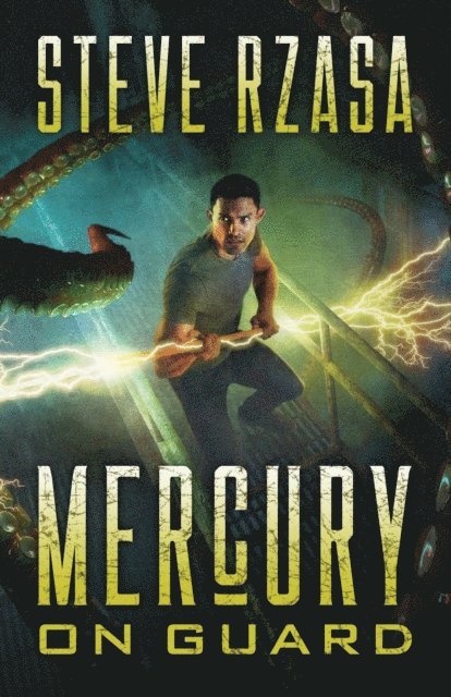 Steve Rzasa - Mercury On Guard, E-bok