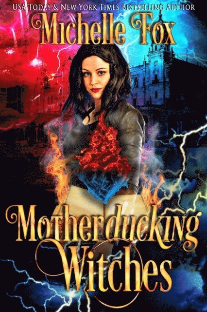 Michelle Fox - Motherducking Witches, E-bok. Tillgänglighet: Lägg i varukorg