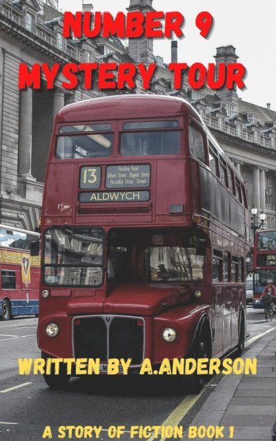 Allen Anderson - Number 9 Mystery Tour, E-bok
