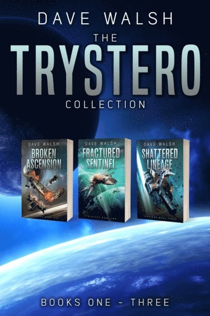 Dave Walsh - Trystero Collection: Books 1-3, E-bok