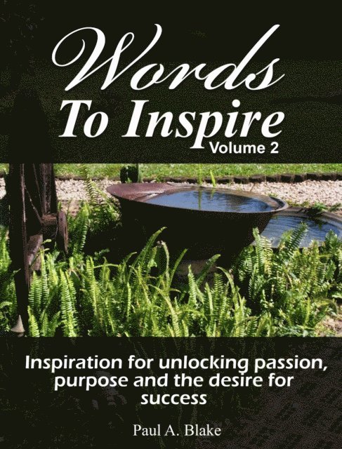 Paul Blake - Words to Inspire, E-bok