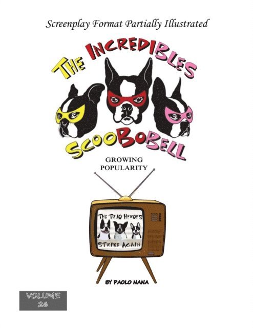 paolo nana - Incredibles Scoobobell Growing Popularity, E-bok