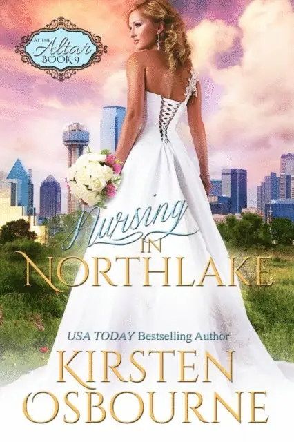 Kirsten Osbourne - Nursing in Northlake, E-bok. Tillgänglighet: Lägg i varukorg