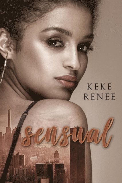 Keke Renee - Sensual, E-bok