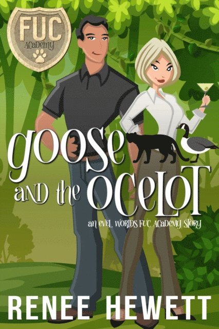 Renee Hewett - Goose and the Ocelot, E-bok