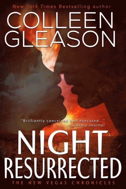 Colleen Gleason - Night Resurrected, E-bok