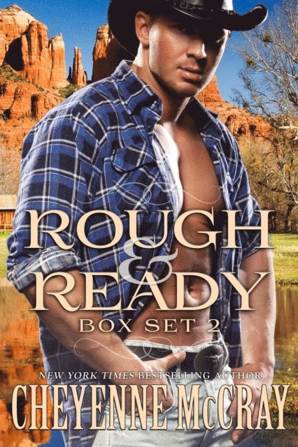 Cheyenne McCray - Rough and Ready Box Set Two, E-bok