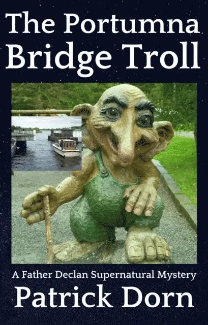 Patrick Dorn - Portumna Bridge Troll, E-bok. Tillgänglighet: Lägg i varukorg