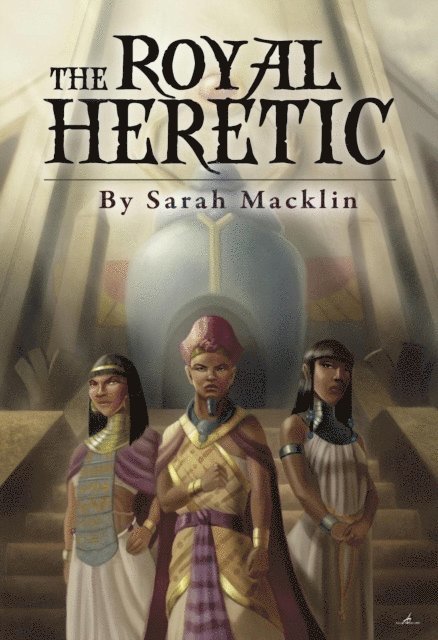 Sarah Macklin - Royal Heretic, E-bok