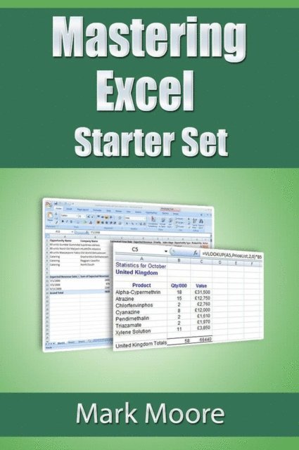 Mark Moore - Mastering Excel: Starter Set, E-bok