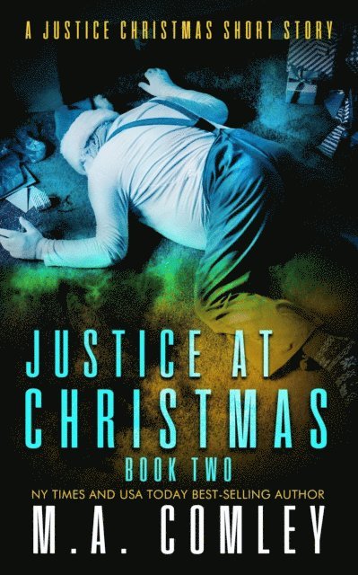 M A Comley - Justice at Christmas 2, E-bok