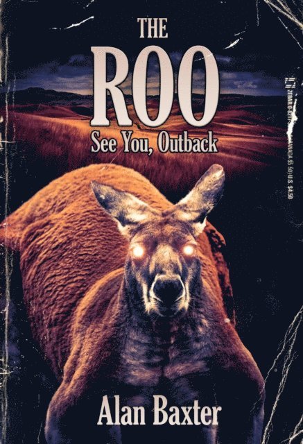 Alan Baxter - Roo, E-bok