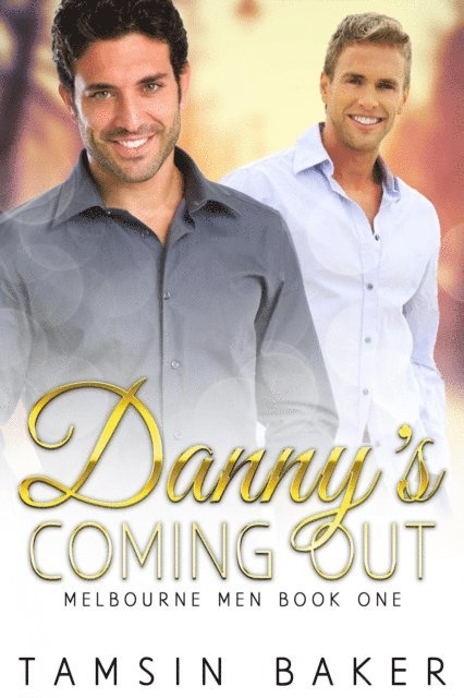 Tamsin Baker - Danny's Coming Out, E-bok