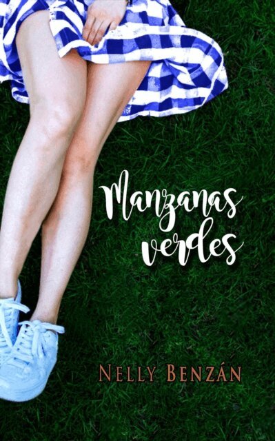 Nelly Benzan - Manzanas Verdes, E-bok. Tillgänglighet: Lägg i varukorg