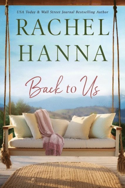 Rachel Hanna - Back To Us, E-bok