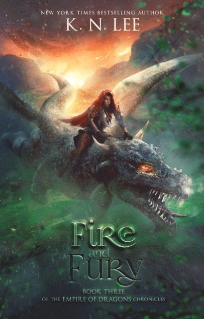 K.N. Lee - Fire and Fury, E-bok