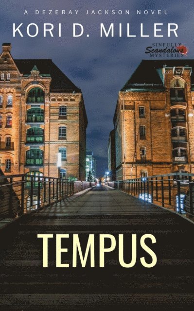 Kori D. Miller - Tempus: A Dezeray Jackson Novel, E-bok