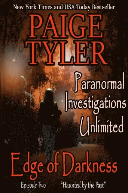Paige Tyler - Edge of Darkness: Episode Two &quote;Haunted By The Past&quote;, E-bok. Tillgänglighet: Lägg i varukorg