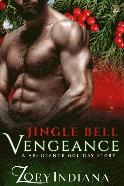 Zoey Indiana - Jingle Bell Vengeance, E-bok. Tillgänglighet: Lägg i varukorg
