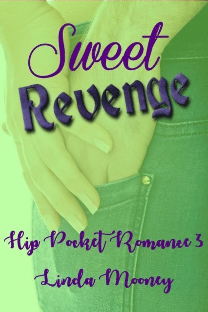 Linda Mooney - Sweet Revenge, E-bok. Tillgänglighet: Lägg i varukorg