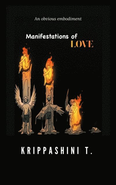 Krippashini T. - Manifestations of Love, E-bok