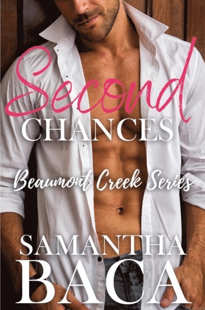 Samantha Baca - Second Chances, E-bok