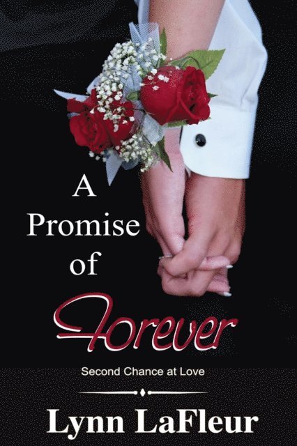 Lynn LaFleur - Promise of Forever, E-bok