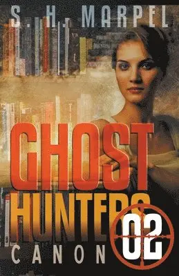 S H Marpel - Ghost Hunters Canon 02, Häftad. Tillgänglighet: Lägg i varukorg