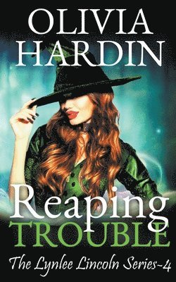 Olivia Hardin - Reaping Trouble, Häftad