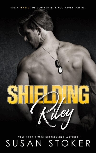 Susan Stoker - Shielding Riley, E-bok
