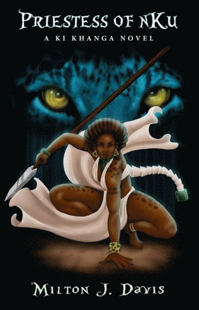 Milton Davis - Priestess of NKu, E-bok