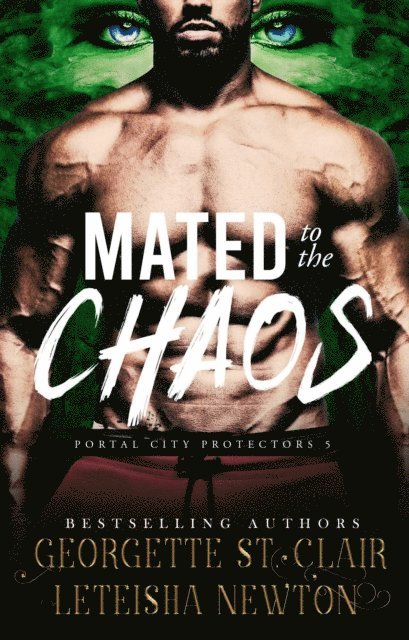 LeTeisha Newton, Georgette St. Clair - Mated to the Chaos, E-bok. Tillgänglighet: Lägg i varukorg