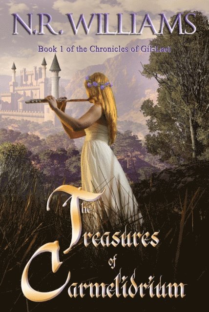 N. R. Williams - Treasures of Carmelidrium, E-bok