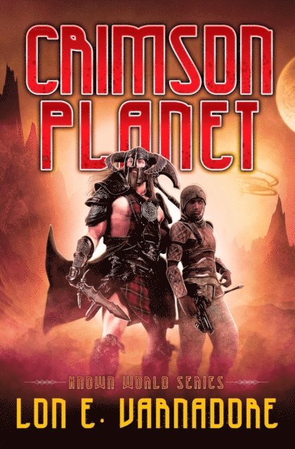 Lon E. Varnadore - Crimson Planet, E-bok