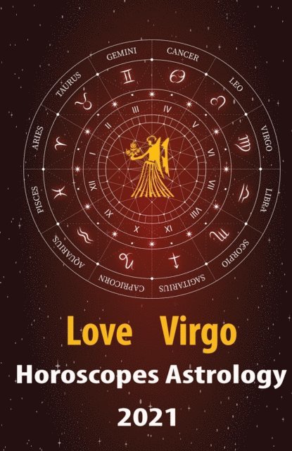 Alanis Crystal - Virgo Love Horoscope & Astrology 2021, E-bok. Tillgänglighet: Lägg i varukorg
