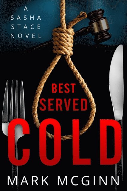 Mark McGinn - Best Served Cold, E-bok