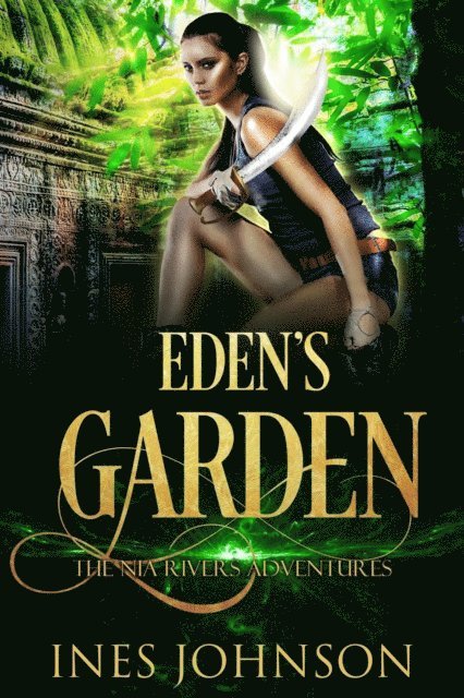 Ines Johnson - Eden's Garden, E-bok