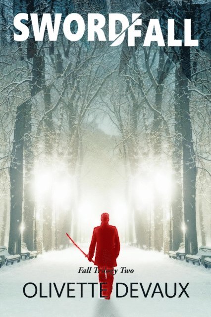 Olivette Devaux - Swordfall, E-bok