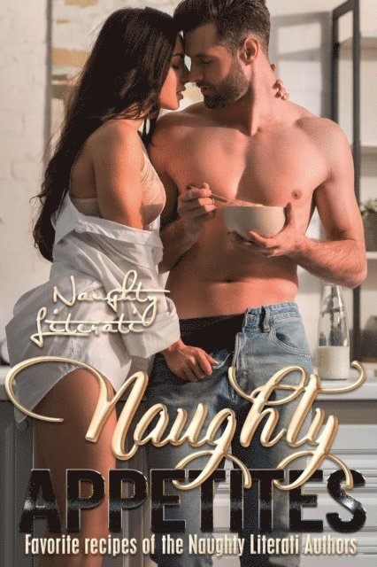 Nicole Austin, N.J. Walters, Katherine Kingston, Berengaria Brown, Belle Scarlett - Naughty Appetites, E-bok. Tillgänglighet: Lägg i varukorg