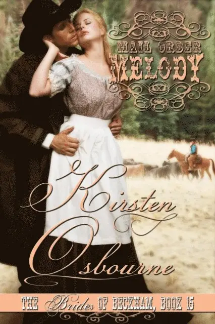 Kirsten Osbourne - Mail Order Melody, E-bok. Tillgänglighet: Lägg i varukorg