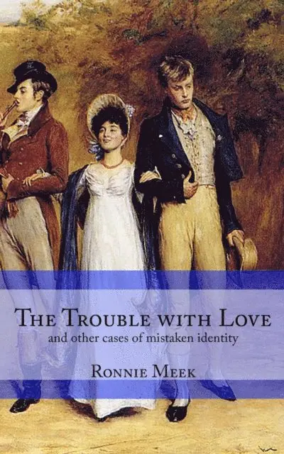 Ronnie Meek - Trouble With Love, E-bok. Tillgänglighet: Lägg i varukorg