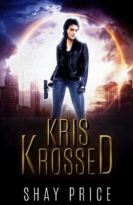Shay Price - Kris Krossed, Häftad